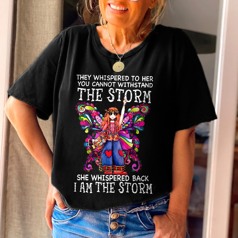 She Whispered Back I Am The Storm Butterfly Graphic Crew neck Tees
