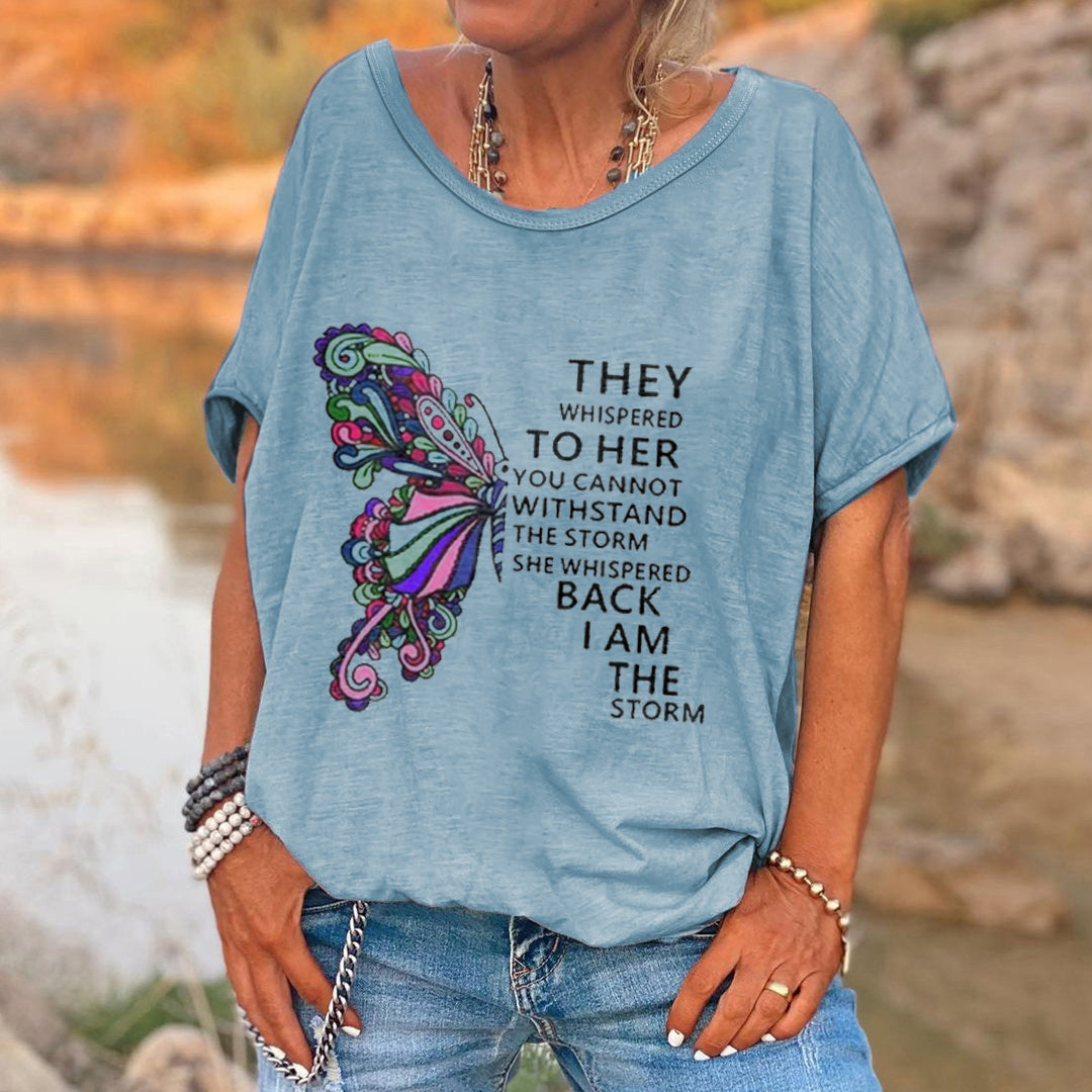 I Am The Storm Butterfly Printed Loose T-shirt For Women