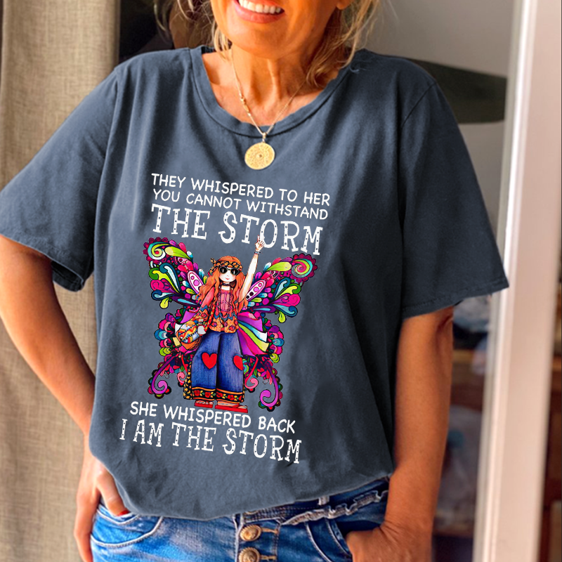 She Whispered Back I Am The Storm Butterfly Graphic Crew neck Tees